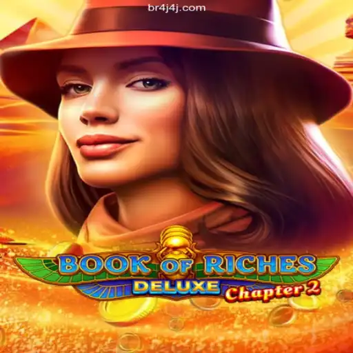Exploring the Thrills of BookofRichesDeluxeChapter2