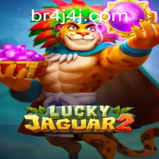 Discover Luckyjaguar2: The Thrilling New Addition by 4J4J - Brazil's Leading Betting Platform